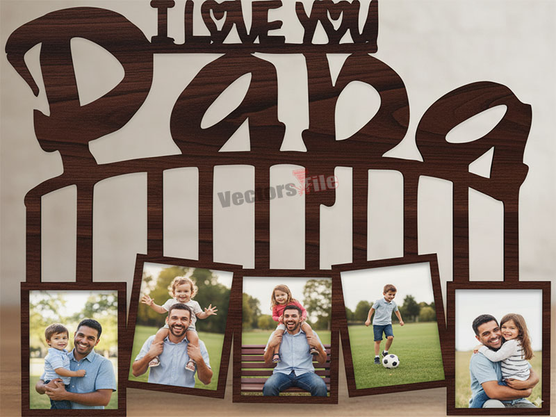 Laser Cut Personalized I Love You PAPA Photo Frame Design